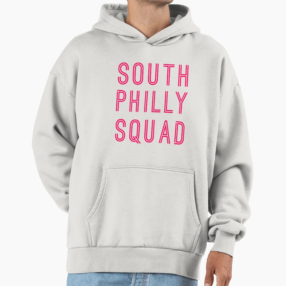 South Philly Squad Hoodie - Novelty Apparel Unisex - T-Shirt, Sweatshirt, Hoodie