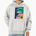 If You Like Phil Buy This Hoodie - Custom Art Print Men Women - T-Shirt, Sweatshirt, Hoodie
