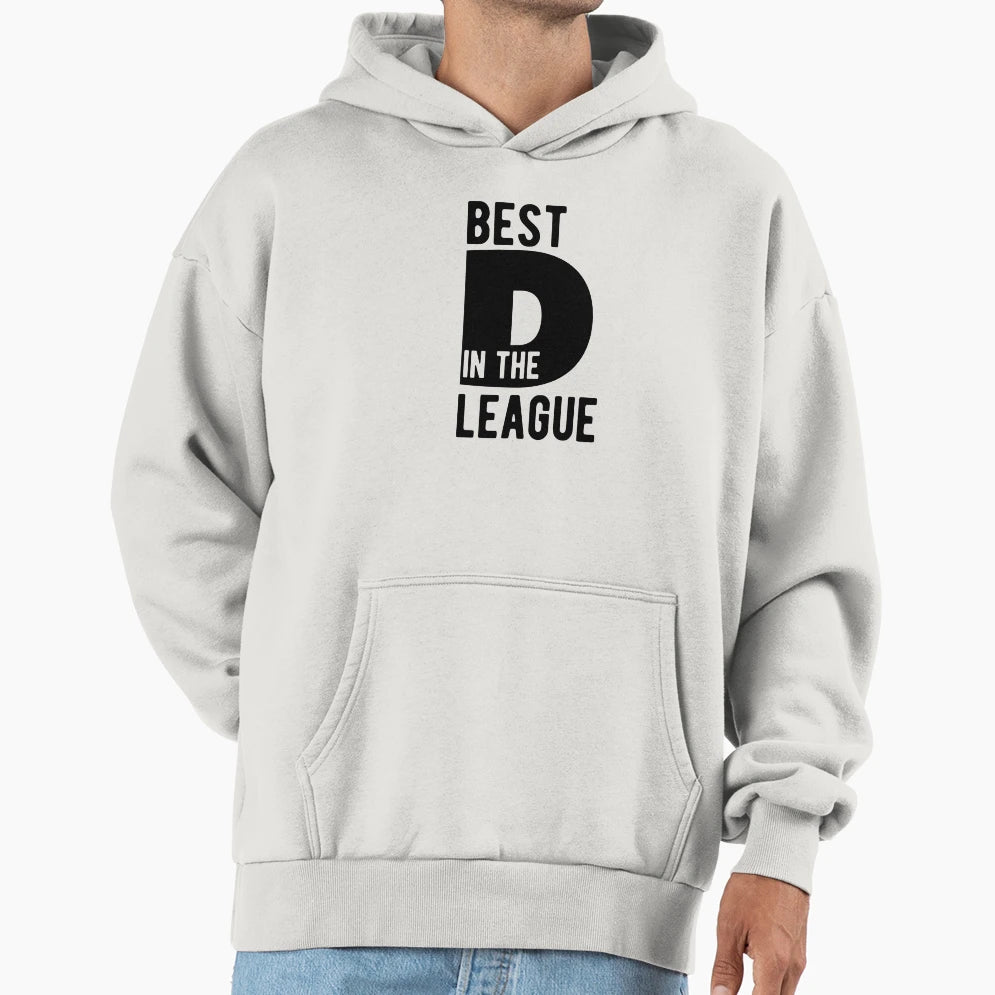 Best D League Hoodie - Casual Everyday Wear Unisex - T-Shirt, Sweatshirt, Hoodie