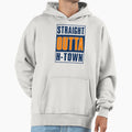 Straight Out H Town Hoodie - Novelty Apparel Unisex - T-Shirt, Sweatshirt, Hoodie