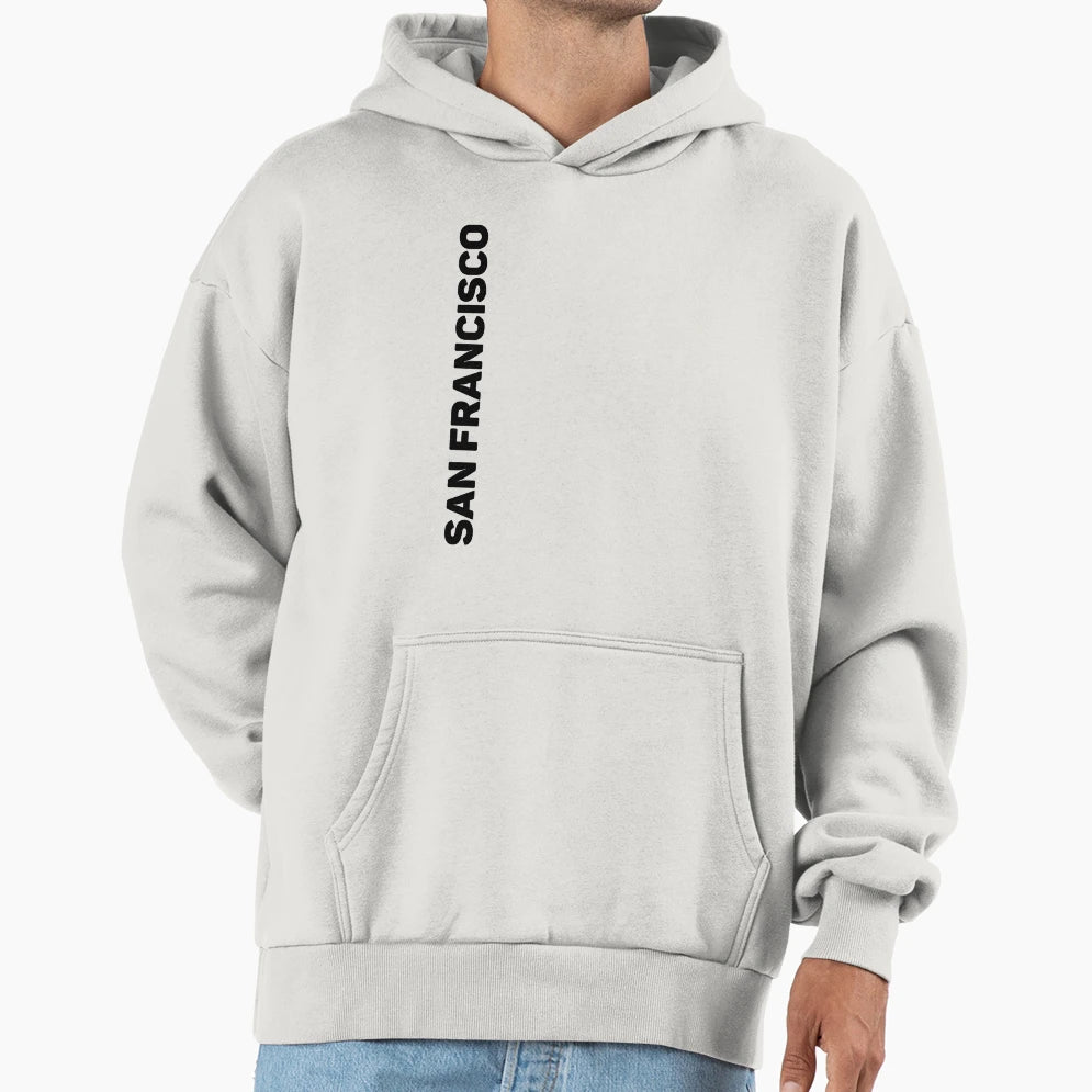 San Francisco Hoodie - Streetwear Style Unisex - T-Shirt, Sweatshirt, Hoodie