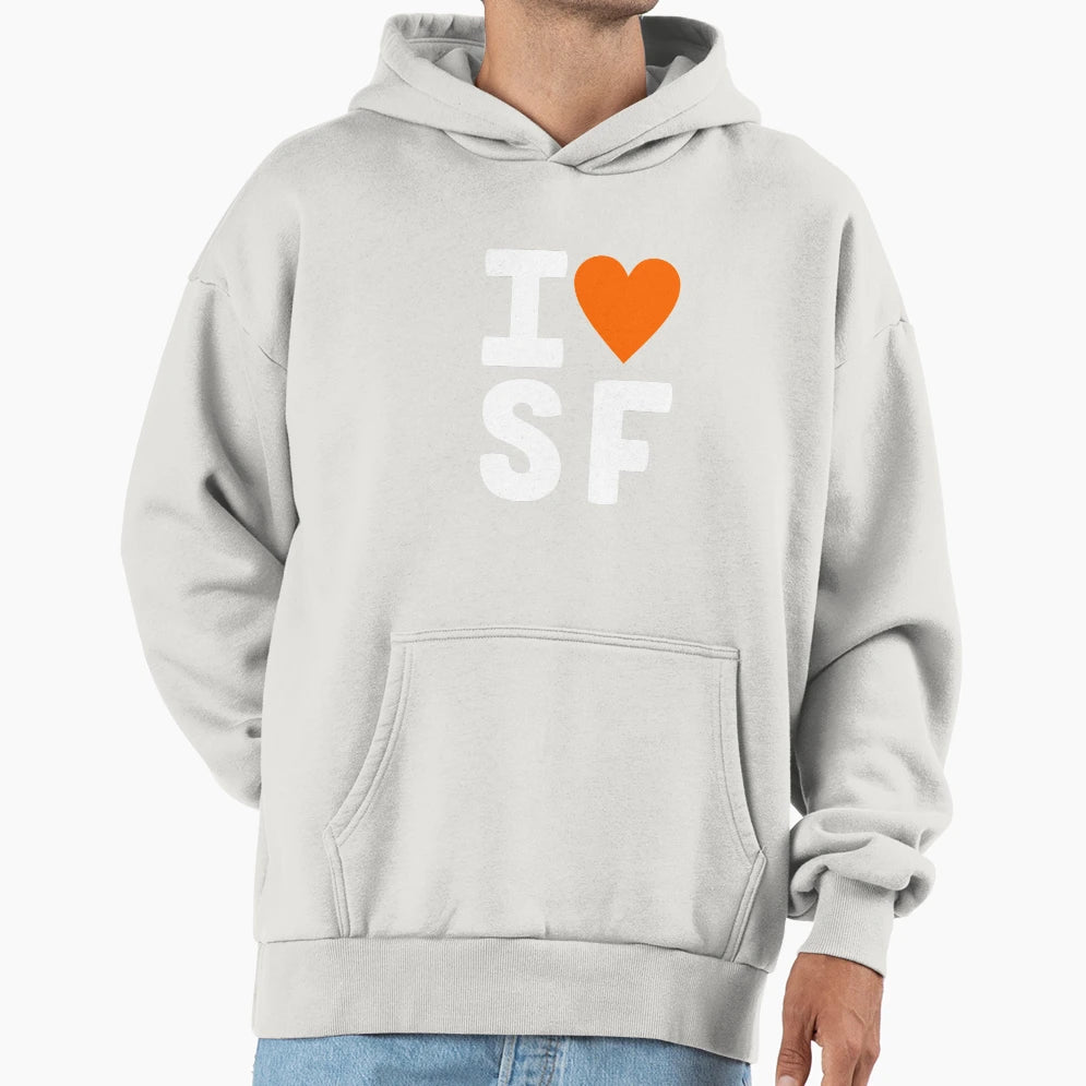 I Heart Sf Hoodie - Minimalist Print Unisex - T-Shirt, Sweatshirt, Hoodie