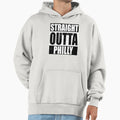 Straight Outta Philly Hoodie - Fun Novelty Design Men Women - T-Shirt, Sweatshirt, Hoodie