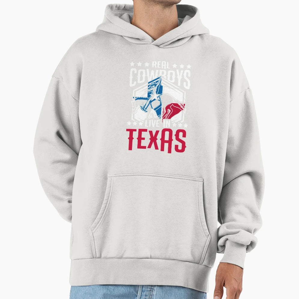 Real Cowboys Live Texas Hoodie - Graphic Print Men Women - T-Shirt, Sweatshirt, Hoodie