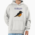 U Jelly Funny Baltimore Oriole Hoodie - Fun Novelty Design for Adults - T-Shirt, Sweatshirt, Hoodie