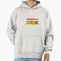 Respect Cleveland Hoodie - Trendy Graphic for Adults - T-Shirt, Sweatshirt, Hoodie