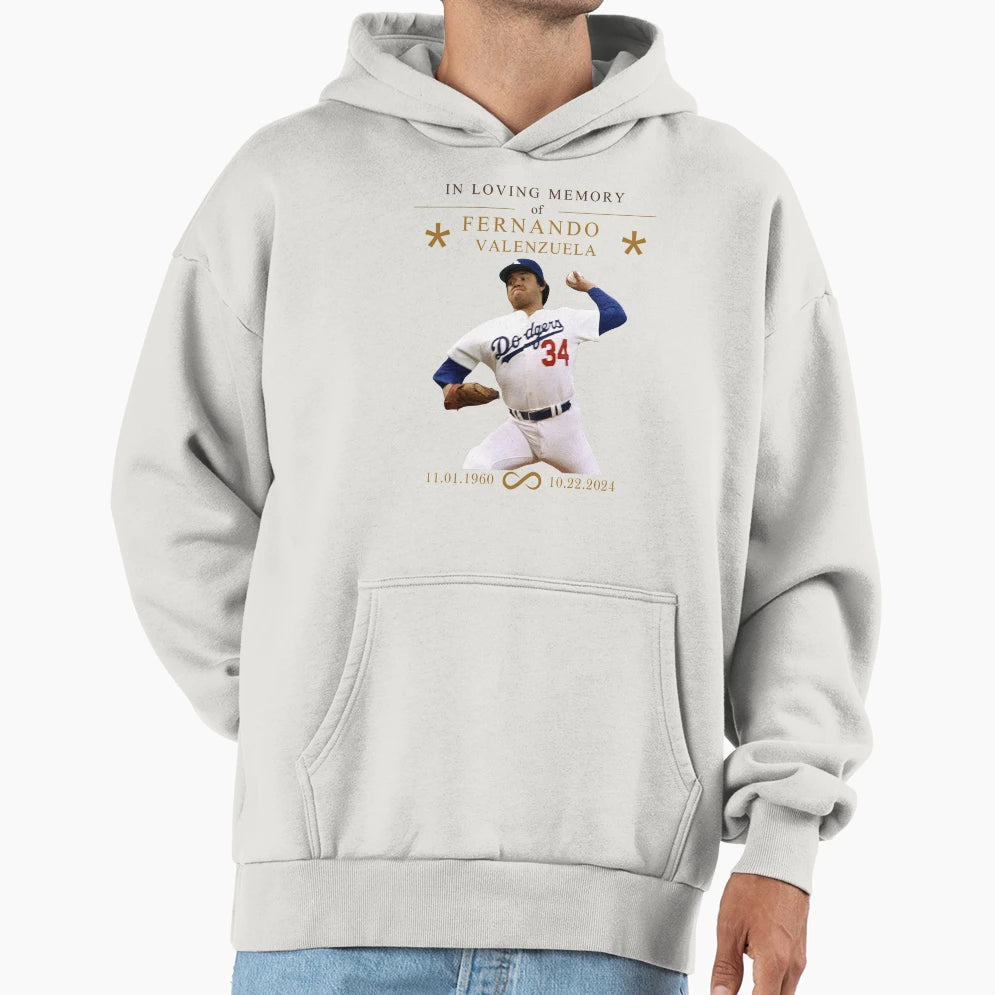 Loving Memory Fernando Valenzuela Hoodie - Graphic Print Unisex - T-Shirt, Sweatshirt, Hoodie