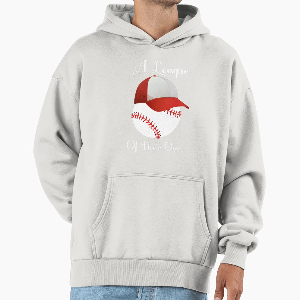 League Their Own Hoodie - Aesthetic Graphic Unisex - T-Shirt, Sweatshirt, Hoodie