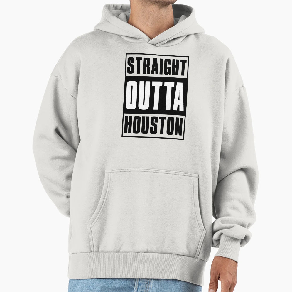 Straight Out Houston Hoodie - Aesthetic Graphic Unisex - T-Shirt, Sweatshirt, Hoodie