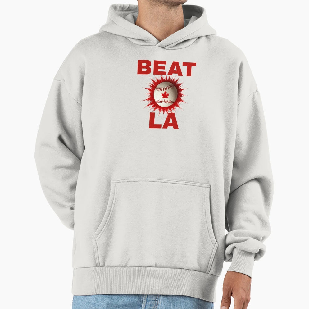 Beat La Canada Leaf Hoodie - Fun Novelty Design for Adults - T-Shirt, Sweatshirt, Hoodie