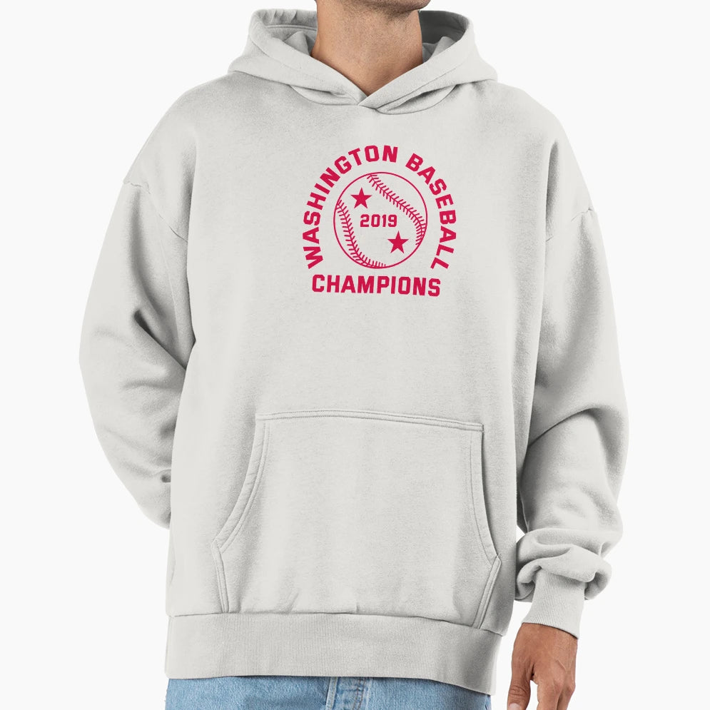 Washington Baseball 2019 Champions Hoodie - Fun Novelty Design for Adults - T-Shirt, Sweatshirt, Hoodie