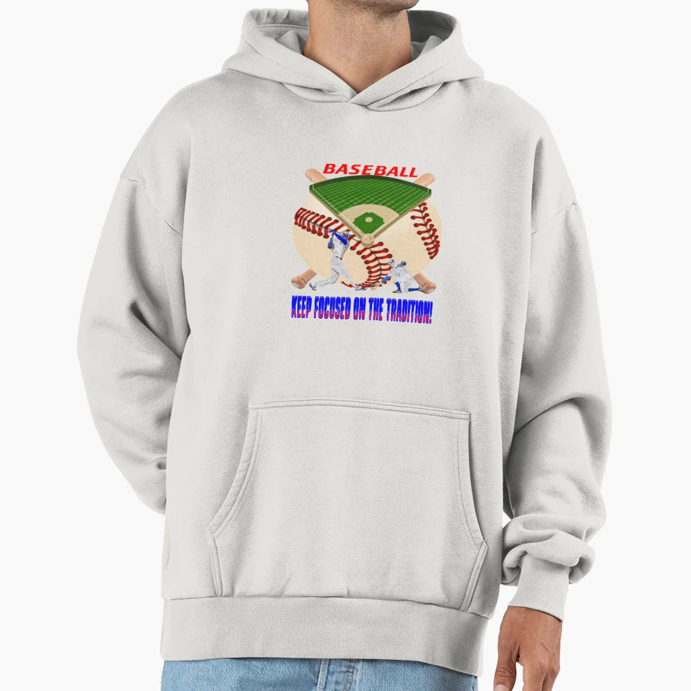 Keep Focused Baseball 01 Hoodie - Fun Novelty Design Men Women - T-Shirt, Sweatshirt, Hoodie
