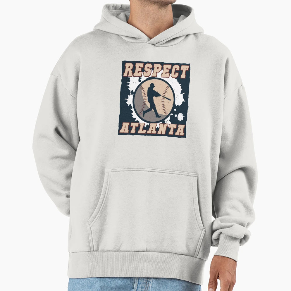 Respect Atlanta T-Shirt - Casual Everyday Wear for Adults - T-Shirt, Sweatshirt, Hoodie