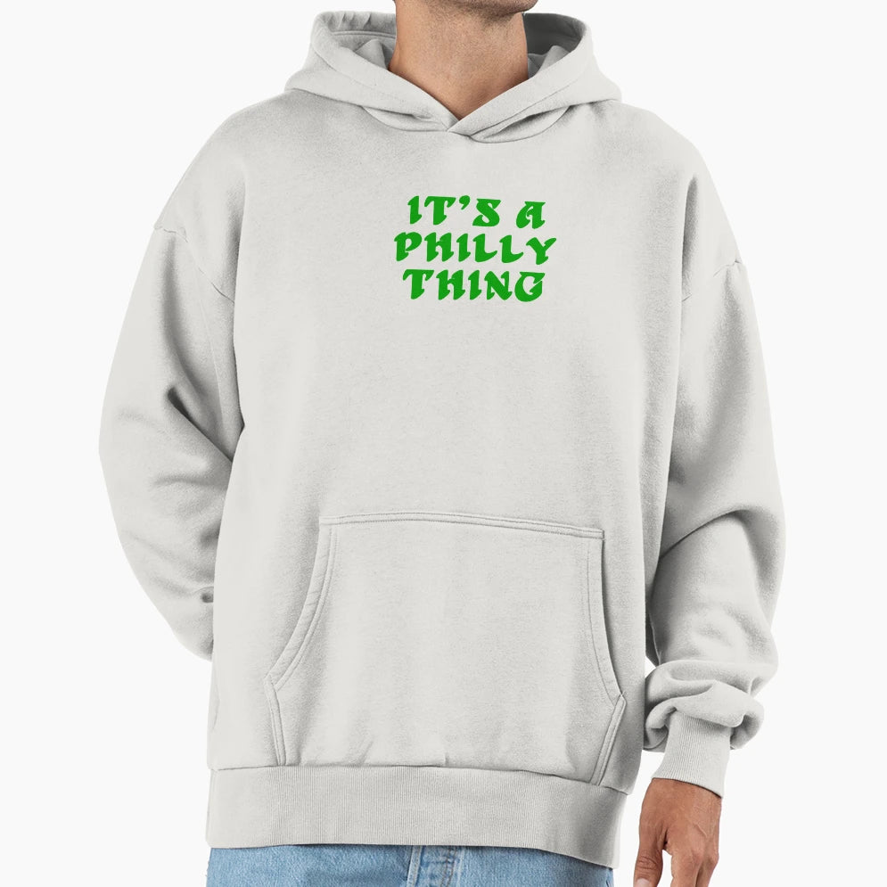 Its Philly Thing Philadelphia Pride 215 Jawn Hoodie - Unique Graphic Unisex - T-Shirt, Sweatshirt, Hoodie
