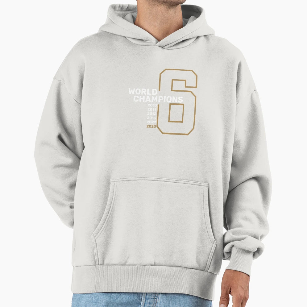 6 World Champions Hoodie - Novelty Apparel Unisex - T-Shirt, Sweatshirt, Hoodie
