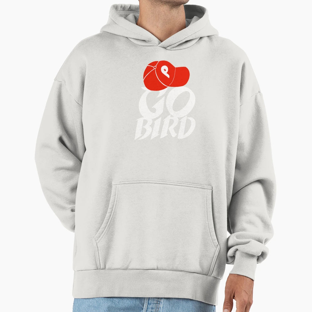 Go Bird Philadelphia Sports Everybodys Hoodie - Streetwear Style Men Women - T-Shirt, Sweatshirt, Hoodie