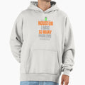 Alien Houston I Have So Many Problems Hoodie - Novelty Apparel Men Women - T-Shirt, Sweatshirt, Hoodie