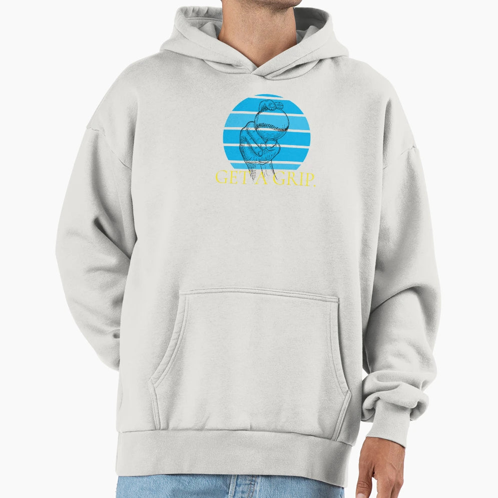 Get Grip Baseball Pitcher Wordplay Hoodie - Casual Everyday Wear Men Women - T-Shirt, Sweatshirt, Hoodie