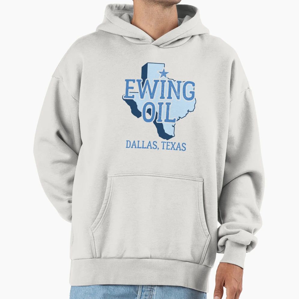 Dallas Texas Ewing Oil Hoodie - Trendy Graphic Unisex - T-Shirt, Sweatshirt, Hoodie