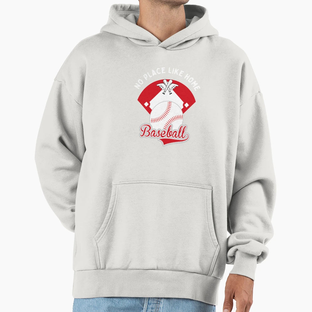 Baseball No Place Like Home Motivational Hoodie - Graphic Print Unisex - T-Shirt, Sweatshirt, Hoodie