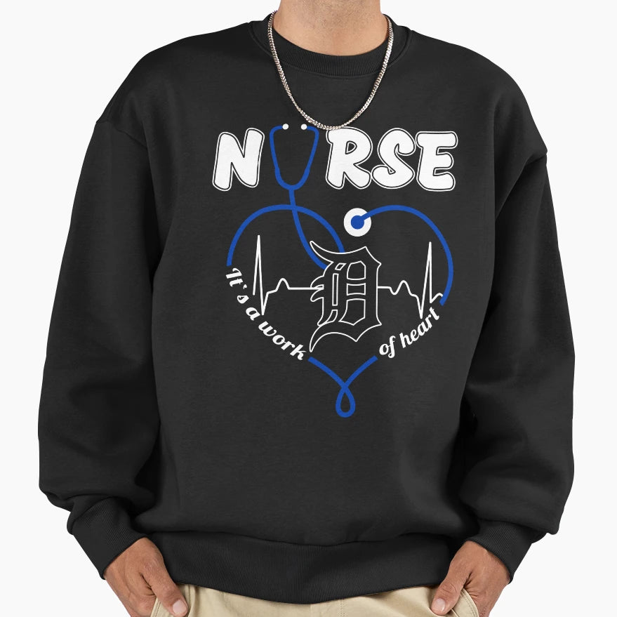 Nurse Its Work Heart Sweatshirt - Streetwear Style Men Women - T-Shirt, Sweatshirt, Hoodie