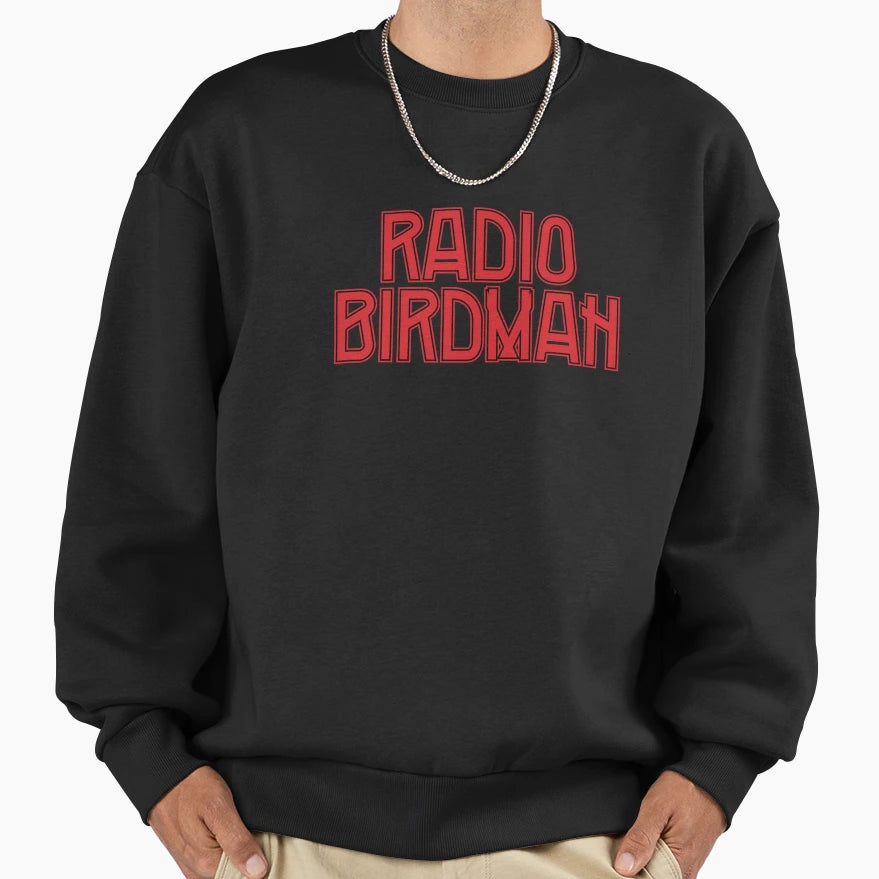 Radio Birdman Sweatshirt - Fun Novelty Design Men Women - T-Shirt, Sweatshirt, Hoodie