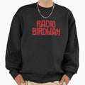 Radio Birdman Sweatshirt - Fun Novelty Design Men Women - T-Shirt, Sweatshirt, Hoodie