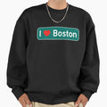 I Love Boston Sweatshirt - Aesthetic Graphic Unisex - T-Shirt, Sweatshirt, Hoodie