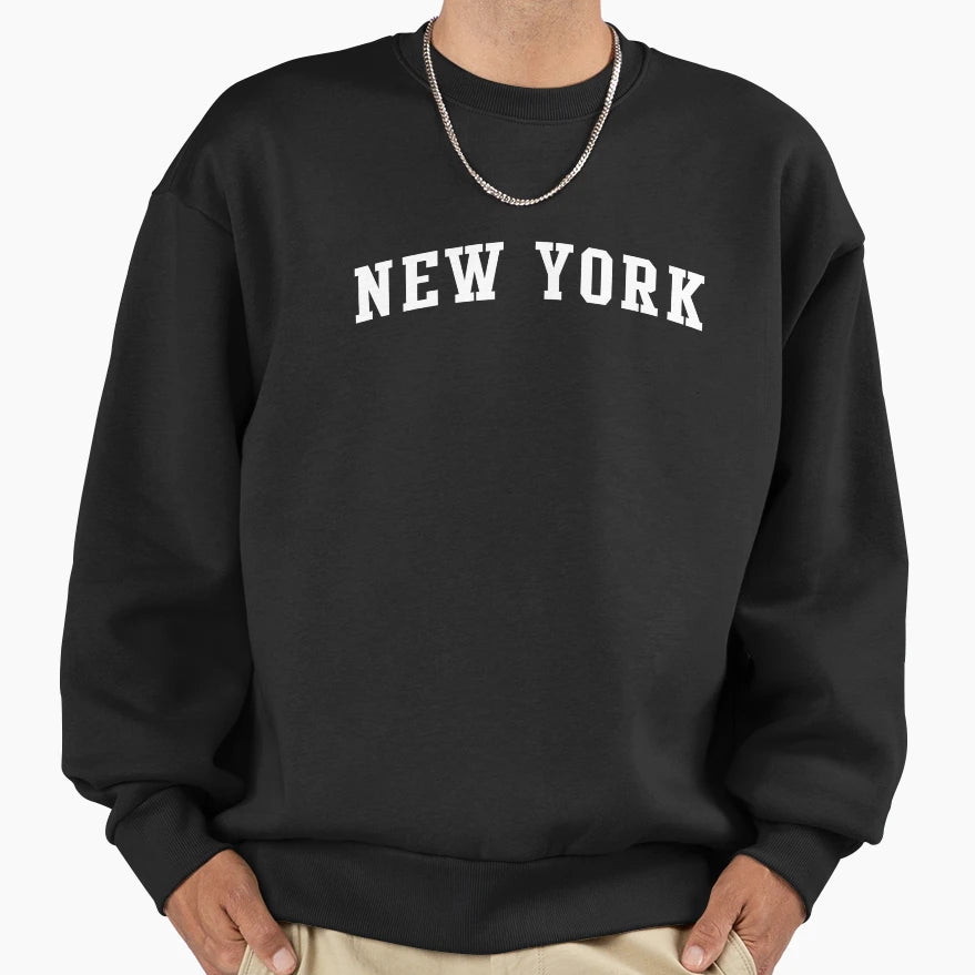 New York Sweatshirt - Streetwear Style for Adults - T-Shirt, Sweatshirt, Hoodie