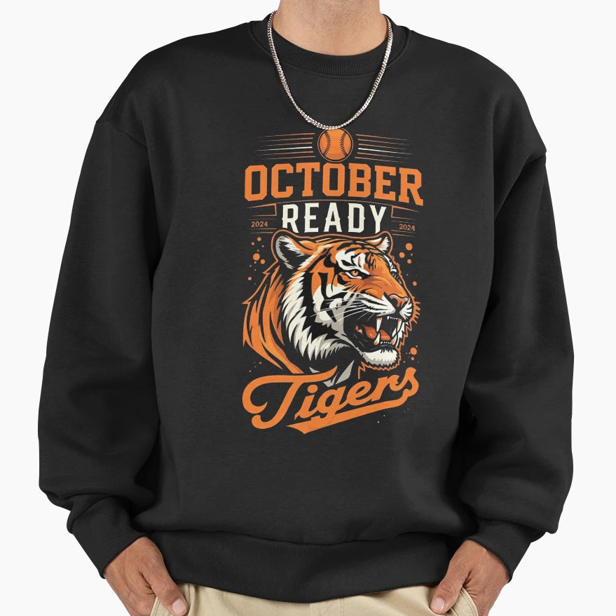 October Ready Tigers Sweatshirt - Graphic Print Men Women - T-Shirt, Sweatshirt, Hoodie
