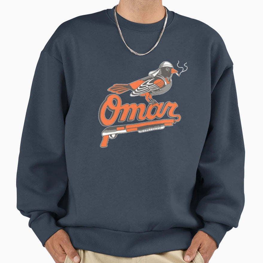 Omar Wire Baltimore Oriole Sweatshirt - Graphic Print Men Women - T-Shirt, Sweatshirt, Hoodie