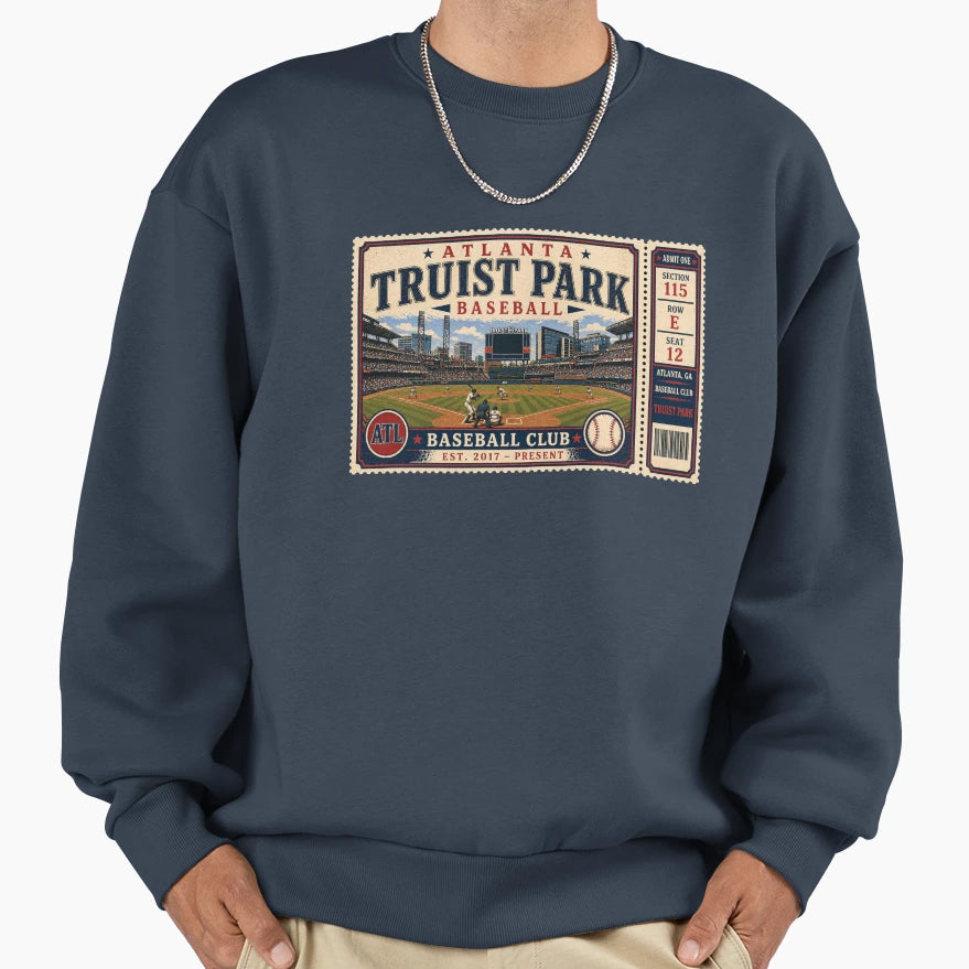 Atlanta Baseball Ticket Stub Truist Sweatshirt - Aesthetic Graphic Unisex - T-Shirt, Sweatshirt, Hoodie