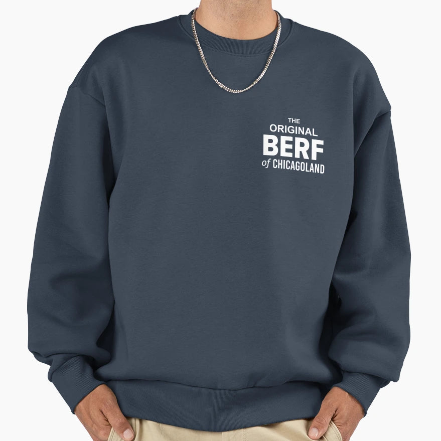 Bear Original Berf Chicagoland Logo Sweatshirt - Graphic Print for Adults - T-Shirt, Sweatshirt, Hoodie