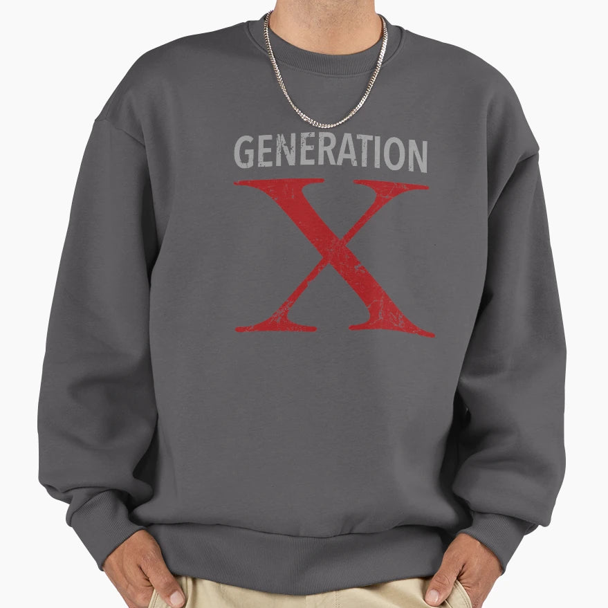 Generation X Distressed Sweatshirt - Novelty Apparel Unisex - T-Shirt, Sweatshirt, Hoodie