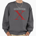 Generation X Distressed Sweatshirt - Novelty Apparel Unisex - T-Shirt, Sweatshirt, Hoodie