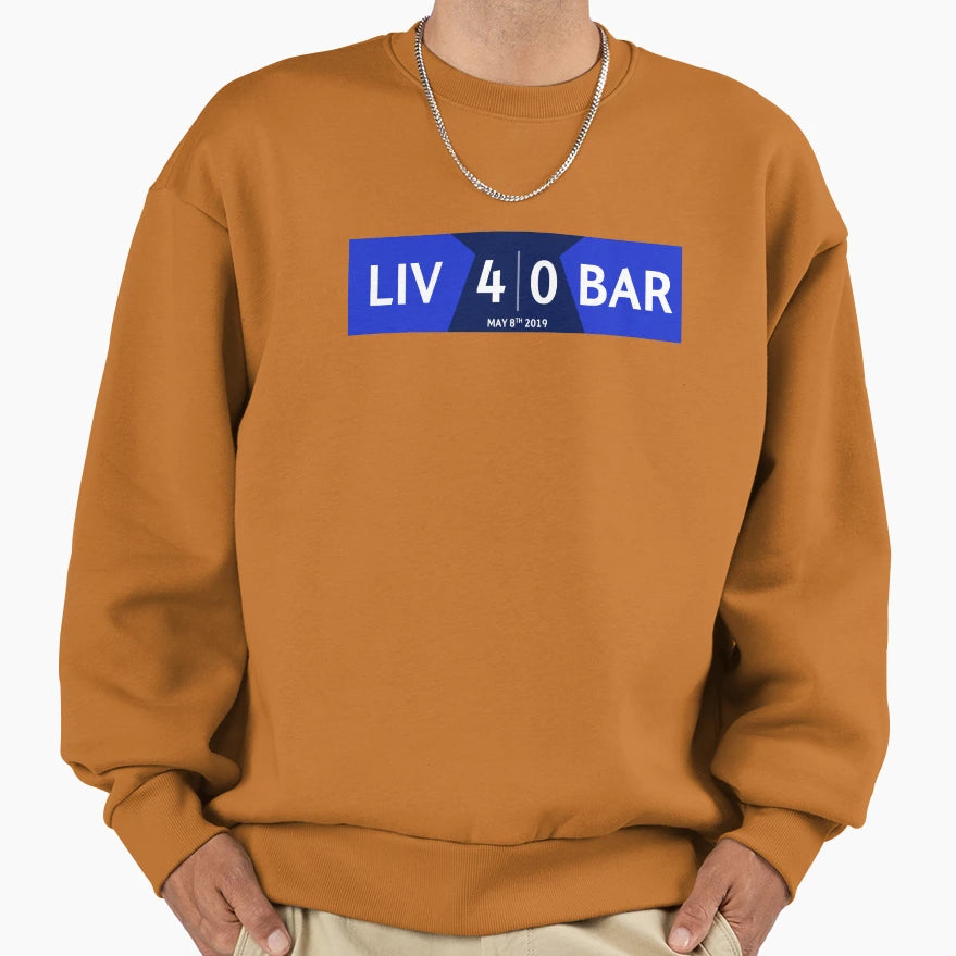 Liverpool 4 0 Barcelona Sweatshirt - Streetwear Style Men Women - T-Shirt, Sweatshirt, Hoodie