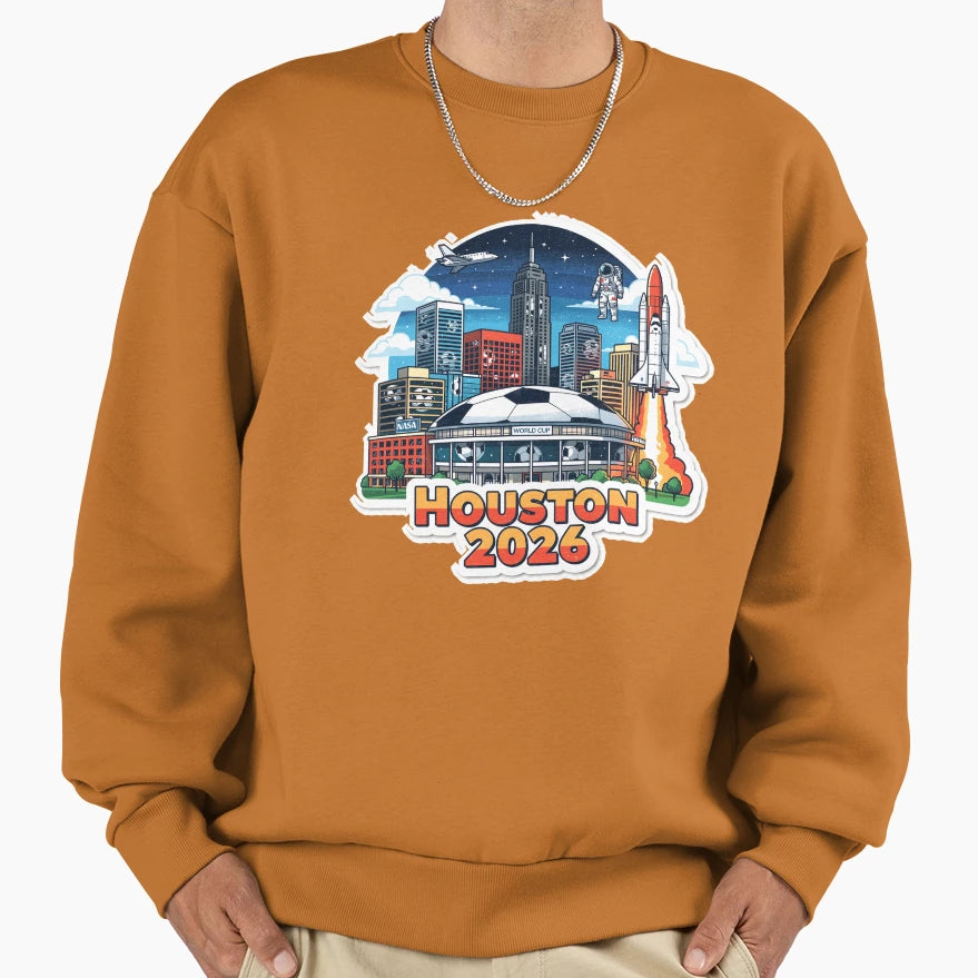 Houston 2026 Space City Soccer Sweatshirt - Streetwear Style Unisex - T-Shirt, Sweatshirt, Hoodie