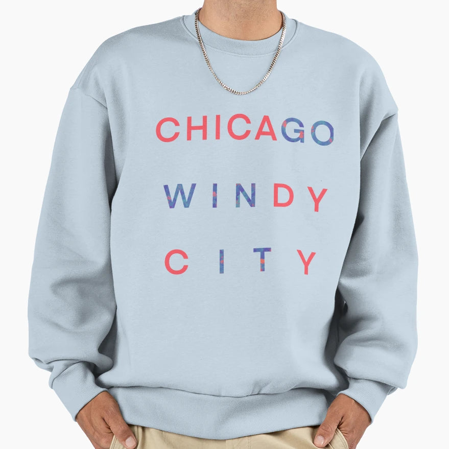 Chicago Windy City Go Win It Sweatshirt - Casual Everyday Wear for Adults - T-Shirt, Sweatshirt, Hoodie