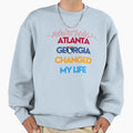 Atlanta Georgia Changed My Life T-Shirt - Minimalist Print Men Women - T-Shirt, Sweatshirt, Hoodie
