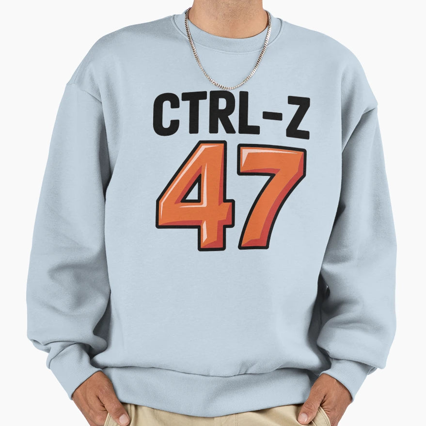 Undo 47 Sweatshirt - Unique Graphic for Adults - T-Shirt, Sweatshirt, Hoodie