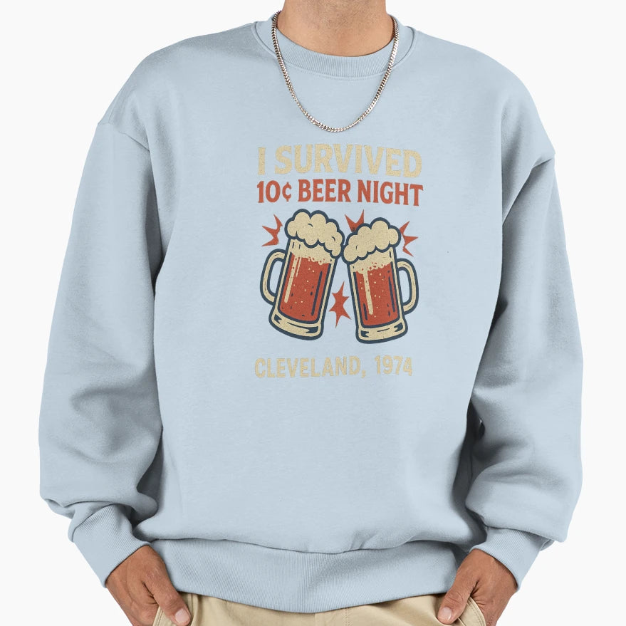I Survived 10 Beer Night Sweatshirt - Fun Novelty Design for Adults - T-Shirt, Sweatshirt, Hoodie