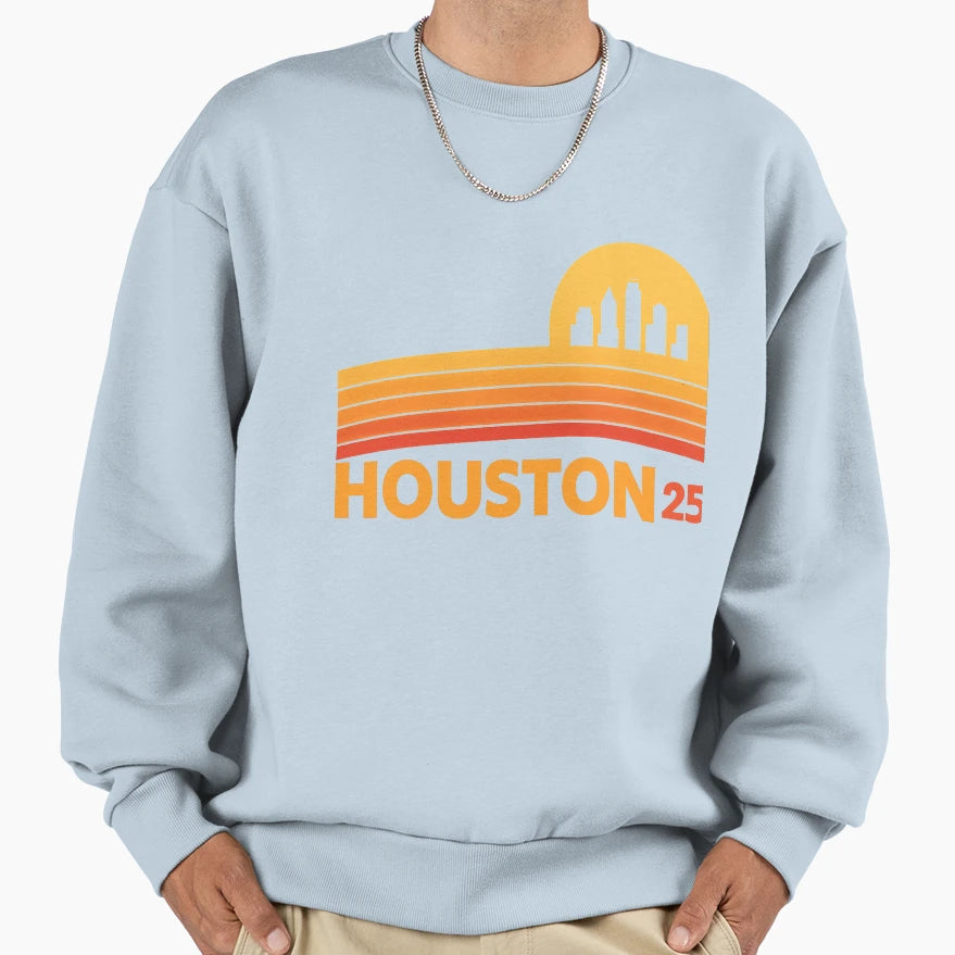 Houston 2025 Sweatshirt - Novelty Apparel for Adults - T-Shirt, Sweatshirt, Hoodie