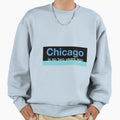 Chicago Is So Two Years Ago Sweatshirt - Streetwear Style for Adults - T-Shirt, Sweatshirt, Hoodie