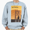 San Francisco Sweatshirt - Trendy Graphic Unisex - T-Shirt, Sweatshirt, Hoodie