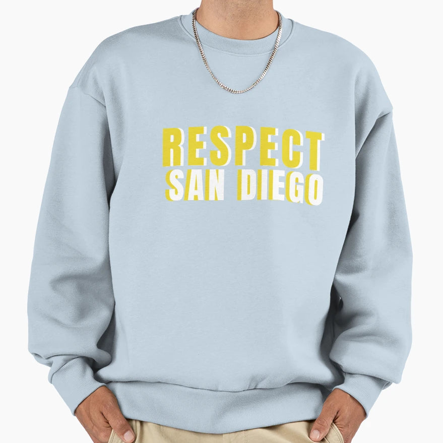 Respect San Diego Sweatshirt - Unique Graphic Men Women - T-Shirt, Sweatshirt, Hoodie