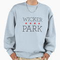 Wicker Park Neighborhood Sweatshirt - Casual Everyday Wear Men Women - T-Shirt, Sweatshirt, Hoodie