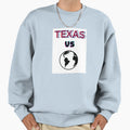 Texas Vs Earth Sweatshirt - Fun Novelty Design for Adults - T-Shirt, Sweatshirt, Hoodie