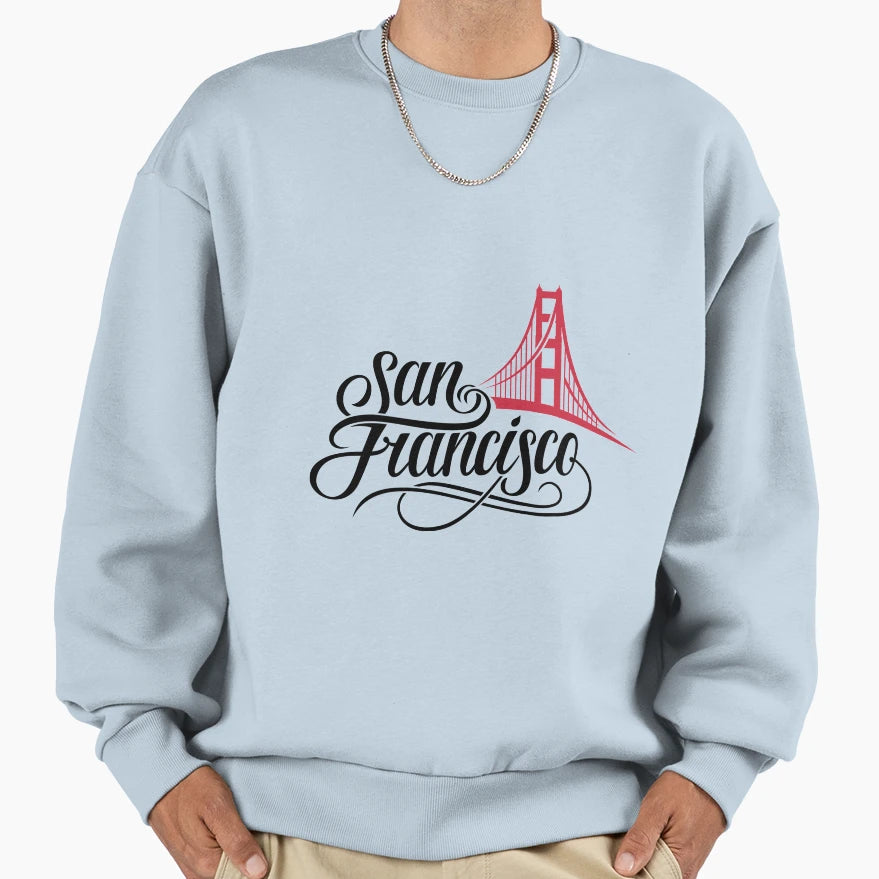 San Francisco Sweatshirt - Graphic Print Men Women - T-Shirt, Sweatshirt, Hoodie