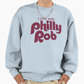 Philly Rob Sweatshirt - Unique Graphic Unisex - T-Shirt, Sweatshirt, Hoodie