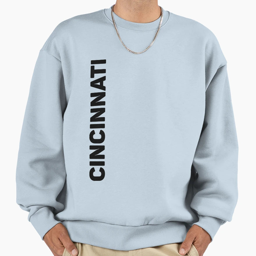 Cincinnati Sweatshirt - Casual Everyday Wear Men Women - T-Shirt, Sweatshirt, Hoodie
